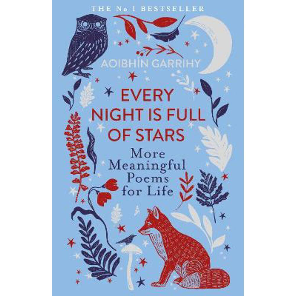 Every Night is Full of Stars: More Meaningful Poems for Life (Paperback) - Aoibhin Garrihy